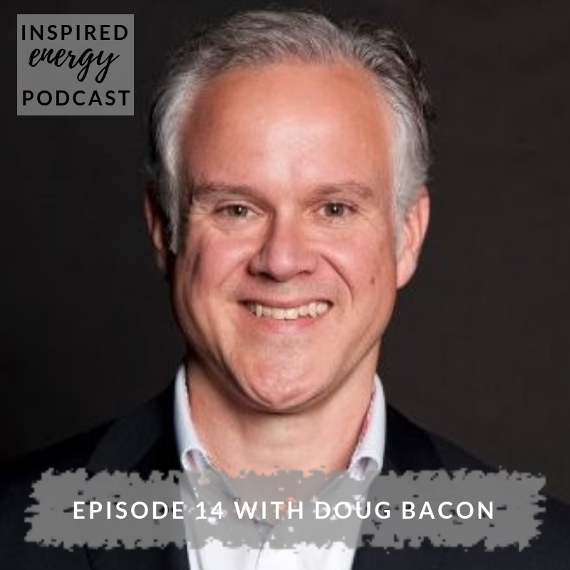 Episode 14 – Doug Bacon | Strengths-based Coach, Throwing Words