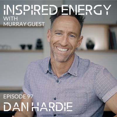 Episode 97 – Dan Hardie | Founder of MyStrengths Australia (for Teens)