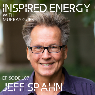 Episode 107 – Jeff Spahn | Creating true collaboration & teams that thrive on creativity